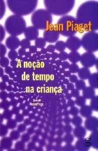 Noção de tempo na criança, A