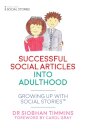 Successful Social Articles into Adulthood