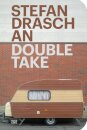Stefan Draschan: Double Take (Bilingual edition)
