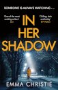 In Her Shadow