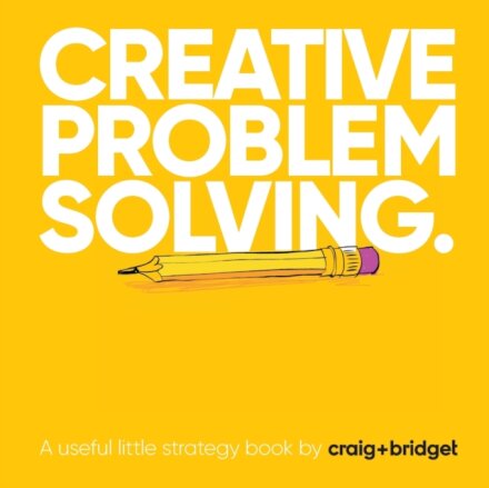 Creative problem solving.