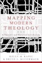 Mapping Modern Theology – A Thematic and Historical Introduction