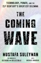 The Coming Wave
