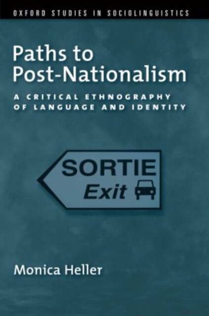 Paths to Post-Nationalism