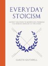 Everyday Stoicism
