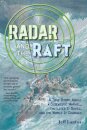 Radar and the Raft