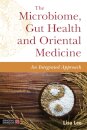 The Microbiome, Gut Health and Oriental Medicine