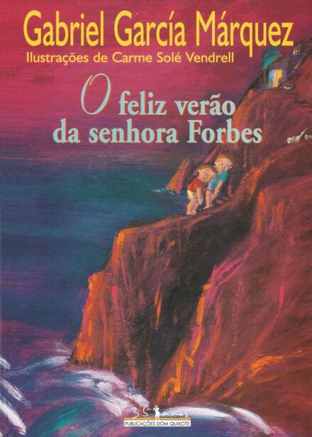 Feliz Verão Da Senhora Forbes