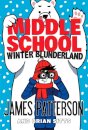 Middle School: Winter Blunderland