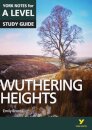Wuthering Heights: York Notes for A-level - for 2026, 2027 exams