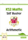 KS2 Maths SAT Buster: Arithmetic - Book 1 (for the 2026 tests)