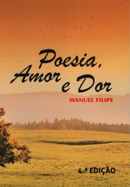 Poesia, Amor e Dor