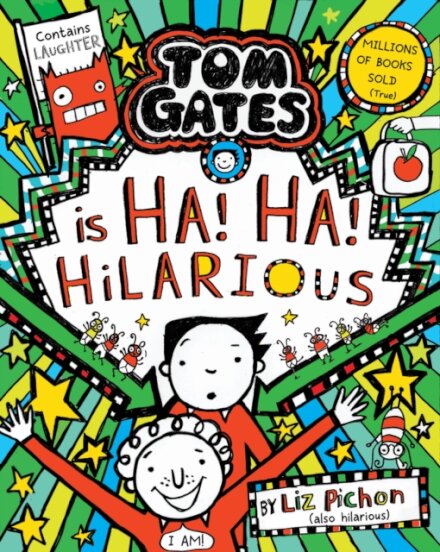 Tom Gates is Ha! Ha! Hilarious PB
