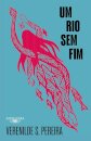 Rio sem fim, Um