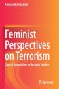 Feminist Perspectives on Terrorism