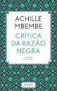 Crítica da Razão Negra (2ª edição)