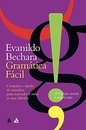 Gramática Fácil: Completa E Rápida De Consultar