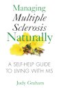 Managing Multiple Sclerosis Naturally