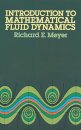 Introduction to Mathematical Fluid Dynamics