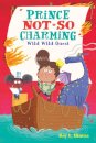Prince Not-So Charming: Wild Wild Quest