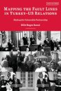 Mapping the Fault Lines in Turkey-US Relations
