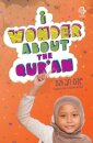 I Wonder About the Qur'an