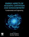 Energy Aspects of Acoustic Cavitation and Sonochemistry