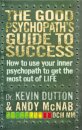 The Good Psychopath's Guide to Success