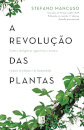 A Revolução das Plantas