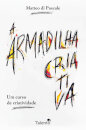 A Armadilha Criativa