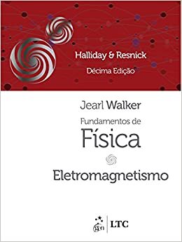 Fundamentos De Física Volume 3 Eletromagnetismo