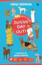 Doggie Day Out!