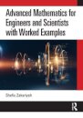 Advanced Mathematics for Engineers and Scientists with Worked Examples