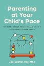 Parenting at Your Child's Pace
