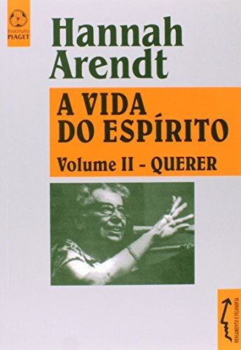 A Vida Do Espírito-Vol.II-Querer