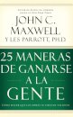 25 maneras de ganarse a la gente