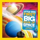 Little Kids First Big Book of Space