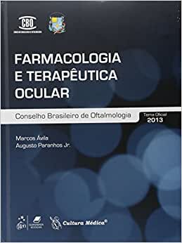 Farmacologia E Terapêutica Ocular