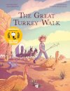 The Great Turkey Walk