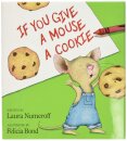 If You Give A Mouse A Cookie