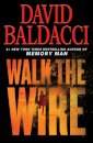 Walk the Wire