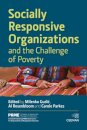 Socially Responsive Organizations & the Challenge of Poverty