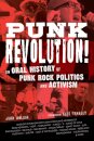 Punk Revolution!: An Oral History of Punk Rock Politics and Activism