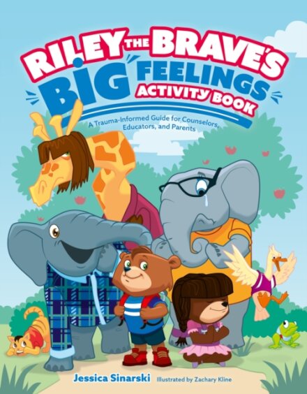 Riley the Brave's Big Feelings Activity Book