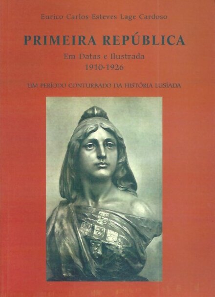 Primeira República 1910-1926