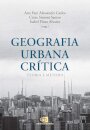 Geografia Urbana Crítica: Teoria E Método