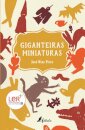 Giganteiras Miniaturas
