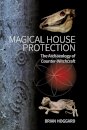 Magical House Protection