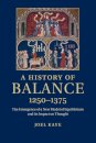 A History of Balance, 1250–1375