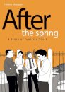 After The Spring: A Story Of Tunisian Youth